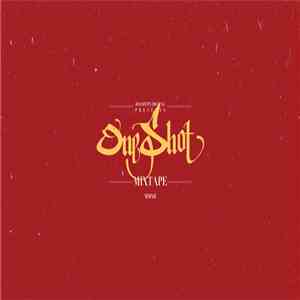 One Shot - One Shot Mixtape album