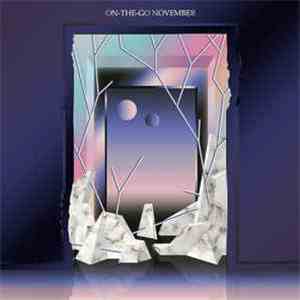 On-The-Go - November album
