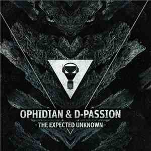 Ophidian & D-Passion - The Expected Unknown album