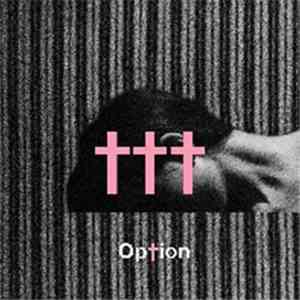 ††† - Op†ion / †elepa†hy album