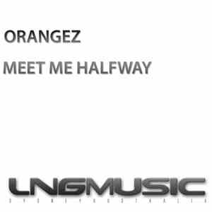 Orangez - Meet Me Halfway album