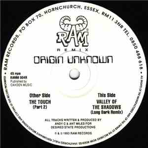 Origin Unknown - The Touch / Valley Of The Shadows (Remixes) album