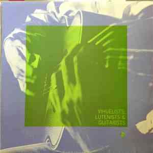 Oscar Caceres - Vihuelists, Lutenists &​ Guitarists album