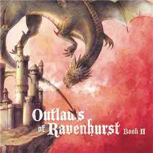 Outlaws Of Ravenhurst - Book II album