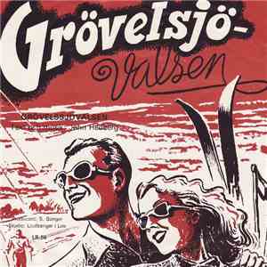 Ove "Gamla Dansbanan" Köhler Sång Till Sone Bangers Ork. - Grövelsjövalsen album