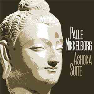 Palle Mikkelborg - Ashoka Suite album