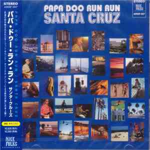Papa Doo Run Run - Santa Cruz album