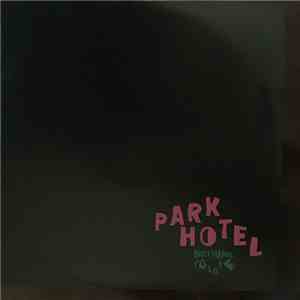 Park Hotel - Nothing To Lose album