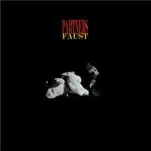 Partners  - Faust album