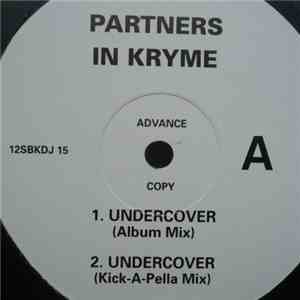 Partners In Kryme - Undercover album