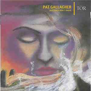 Pat Gallagher and Goats don't shave - Tor album