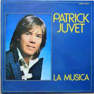 Patrick Juvet - La Musica album