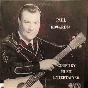 Paul Edwards  - Country Music Entertainer album