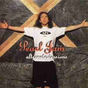 Pearl Jam - Alternate Versions album