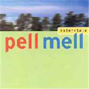 Pell Mell - Interstate album