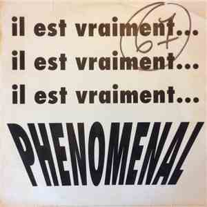 Phenomenal Club - Il Est Vraiment Phenomenal album