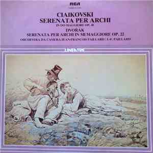 P.I. Ciaikovski - Serenata Per Archi In Do. Magg., Op.48 / Serenata Per Archi In Mi Magg., Op.22 album