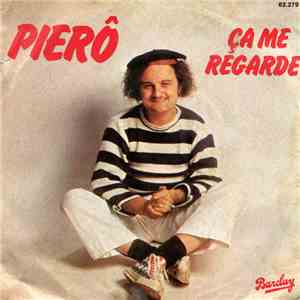 Pierô - Ça Me Regarde album