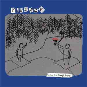 Pinback - Live In Donny's Garage - Tour E.P. 2000 album