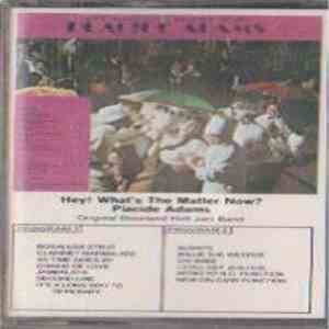 Placide Adams - Hey! What's The Matter Now? album