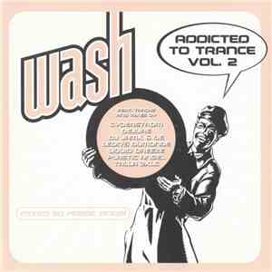 Plastic Angel - Addicted To Trance Vol. 2 album