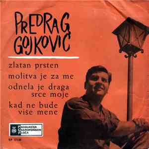 Predrag Gojković - Zlatan Prsten album