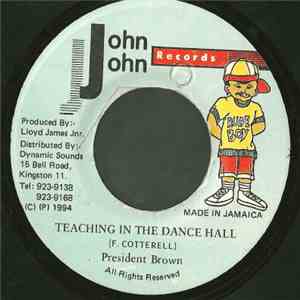 President Brown - Teaching In The Dance Hall album