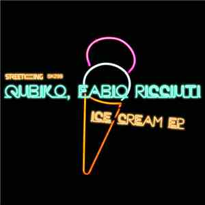 Qubiko & Fabio Ricciuti - Ice Cream EP album
