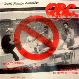 Queens Brooklyn Connection - Back To School / (I'm) Just Adjustin' My Mike album