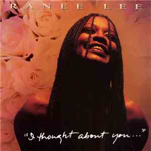 Ranee Lee - I Thought About You album
