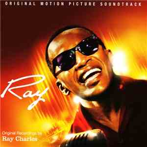 Ray Charles - Ray (Original Motion Picture Soundtrack) album