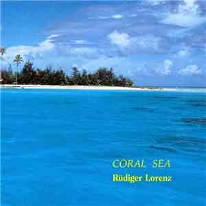 Rüdiger Lorenz - Coral Sea album