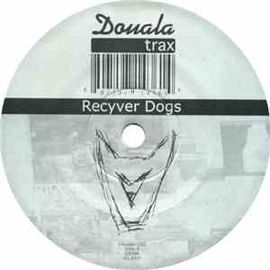 Recyver Dogs - Dreher album