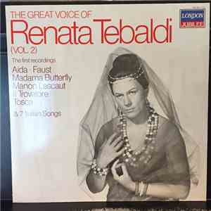Renata Tebaldi - The Great Voice Of Renata Tebaldi (Vol. 2) The First Recordings album
