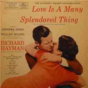 Richard Hayman And His Orchestra - Love Is A Many-Splendored Thing album
