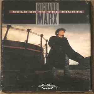 Richard Marx - Hold On To The Nights album