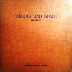 Richard Wagner - Tristan und Isolde / Metha / Brilioth / Nilsson / Coro e Orchestra di Roma della RAI album