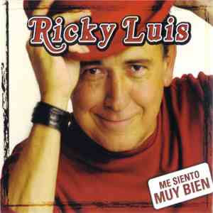 Ricky Luis - Me Siento Muy Bien album