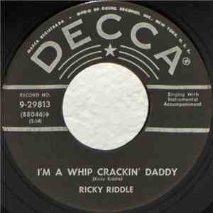 Ricky Riddle - I'm A Whip Crackin' Daddy / Drivin' Down The Wrong Side Of The Road album