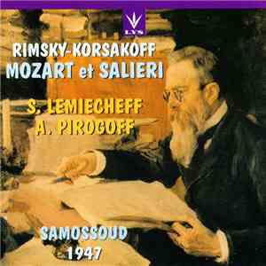Rimsky-Korsakoff - S. Lemiecheff, A. Pirogoff, Samossoud - Mozart Et Salieri album