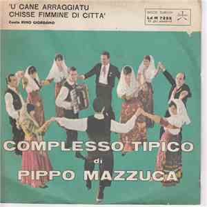 Rino Giordano - 'U Cane Arraggiatu / Chisse Fimmine di Citta' album