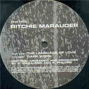 Ritchie Marauder - The Language Of Love / Dark Work album