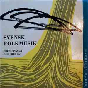 Röjås Jonas, Påhl Olle - Svensk Folkmusik: Dalarna album