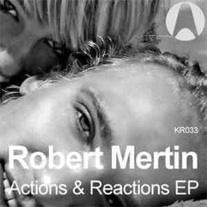 Robert Mertin - Action & Reaction EP album