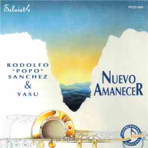 Rodolfo "Popo" Sanchez & Yasu  - Nuevo Amanecer album