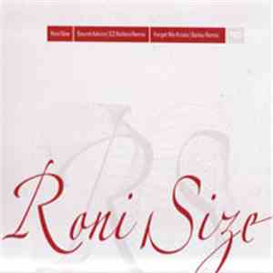 Roni Size - Sound Advice (E-Z Rollers Remix) / Forget Me Knots (DJ Bailey Remix) - Touching Down Remixes Part 2 album