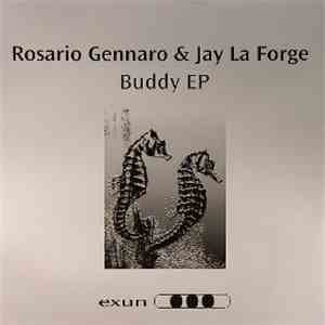 Rosario Gennaro & Jay La Forge - Buddy EP album
