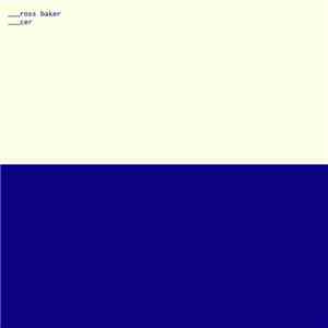 Ross Baker - Cer album