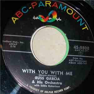 Russ Garcia And His Orchestra - With You With Me album
