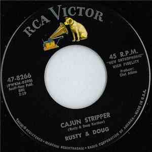 Rusty & Doug - Cajun Stripper / Half The Time album